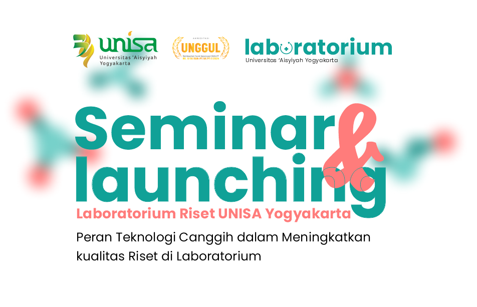 Seminar & Launching Laboratorium Riset UNISA Yogyakarta